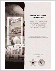 The Final Report and Findings of the Safe School Initiative: Implications for the Prevention of School Attacks in the United States