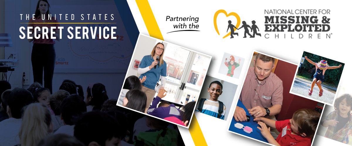 The Secret Service and NCMEC: Partnering to Keep Children Safe
