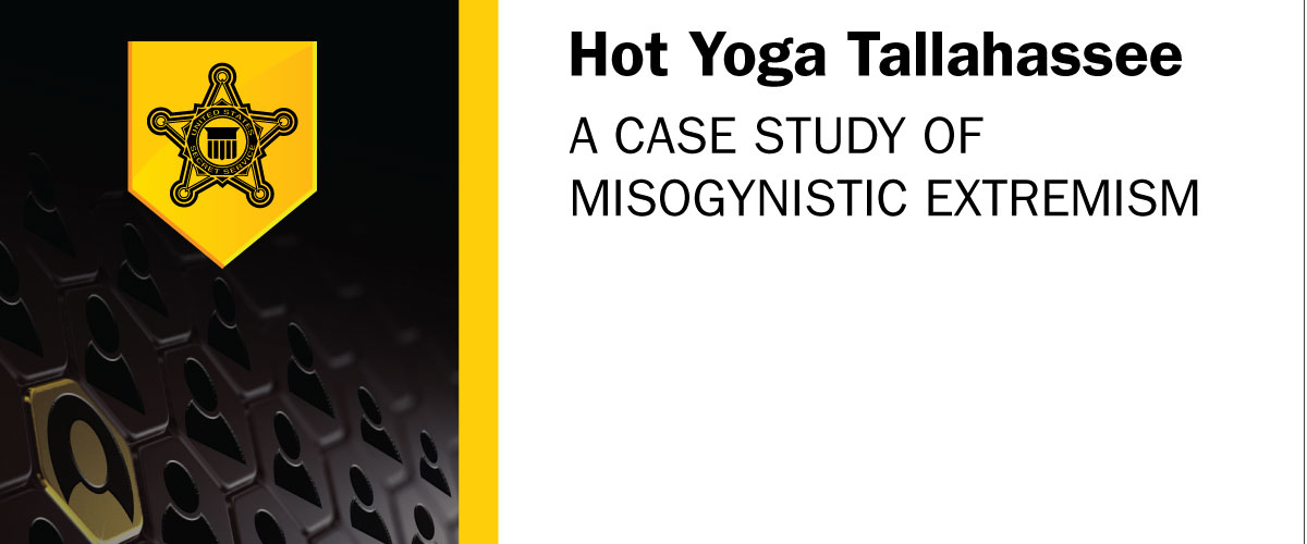 Hot Yoga Tallahassee: A Case Study of Misogynistic Extremism
