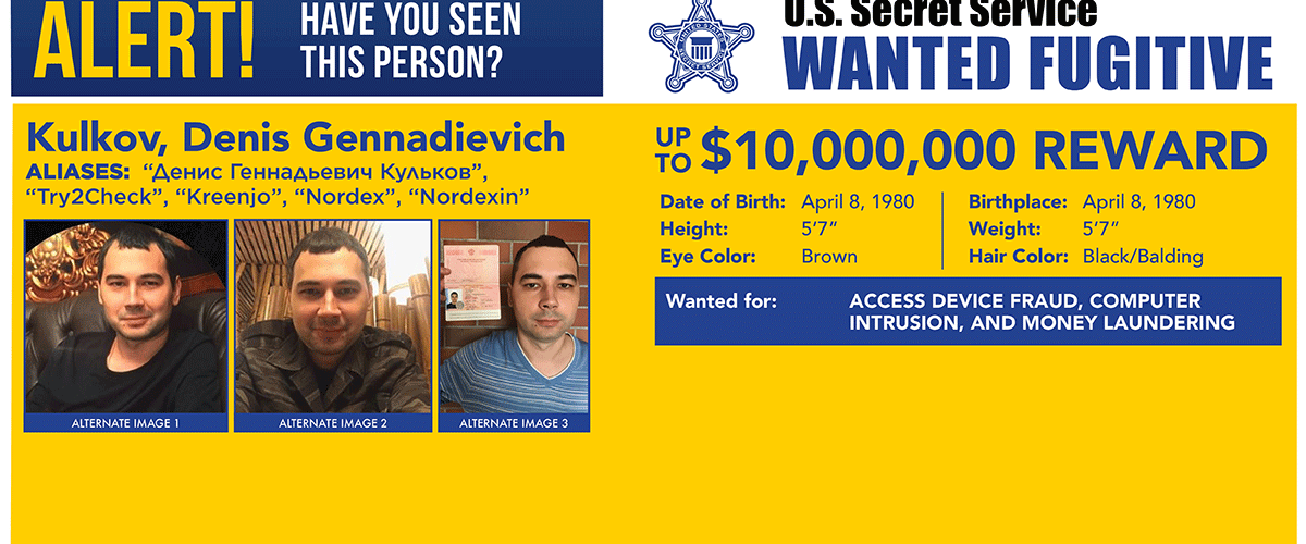 Reward Poster for Denis Gennadievich Kulkov