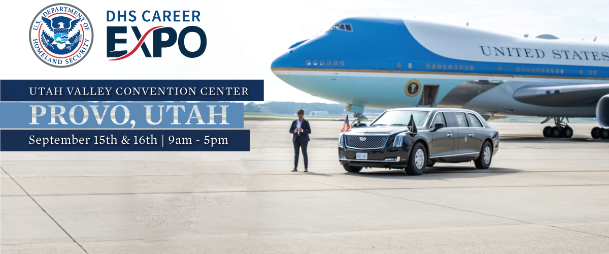 DHS Law Enforcement Career Expo in Provo, UT, September 15-16